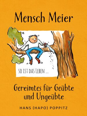 cover image of Mensch Meier so ist das Leben ...